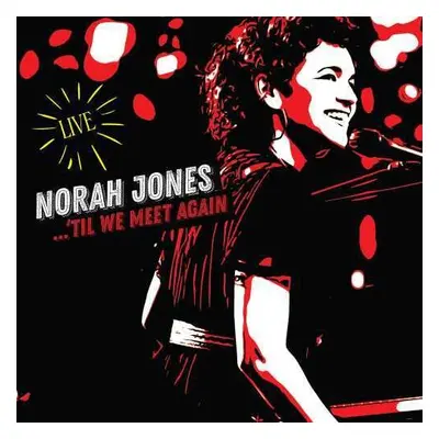 "'Til We Meet Again" ("Norah Jones") (Vinyl / 12" Album)