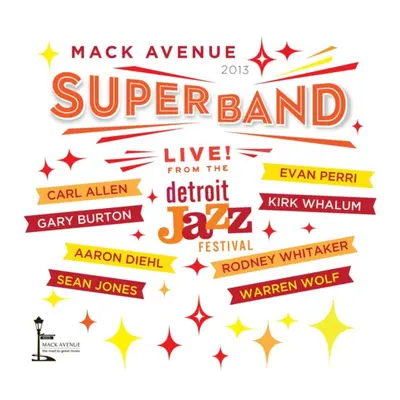 "Live from the Detroit Jazz Festival, 2013" ("Mack Avenue SuperBand") (CD / Album)