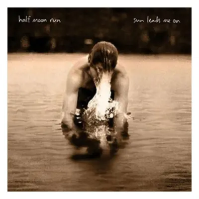 "Sun Leads Me On" ("Half Moon Run") (CD / Album)