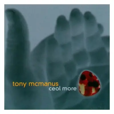 "Ceol More" ("Tony McManus") (CD / Album)