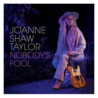 "Nobody's Fool" ("Joanne Shaw Taylor") (Vinyl / 12" Album)