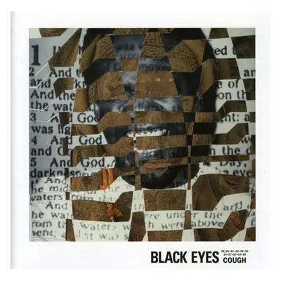 "Cough" ("Black Eyes") (CD / Album)