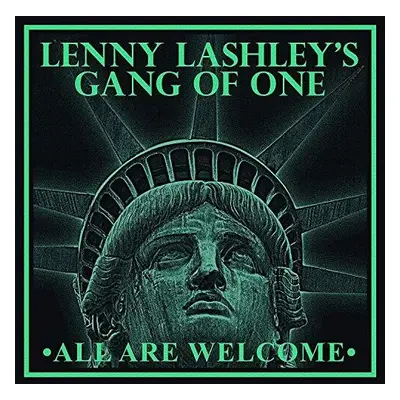 "All Are Welcome" ("Lenny Lashley's Gang of One") (Vinyl / 12" Album Coloured Vinyl)