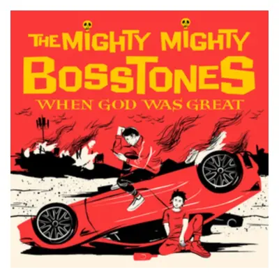 "When God Was Great" ("The Mighty Mighty Bosstones") (Vinyl / 12" Album)