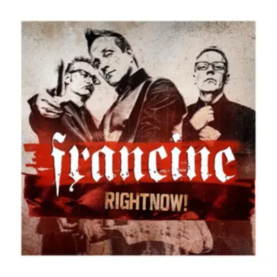 "RightNow!" ("Francine") (CD / Album)