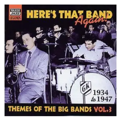 "Themes of the Big Bands Vol. 3 - Here's That Band Again" ("Various") (CD / Album)