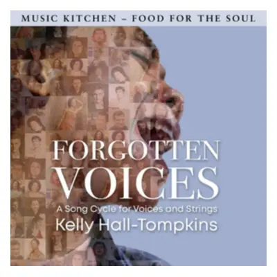 "Forgotten Voices: A Song Cycle for Voices and Strings" ("") (CD / Album)