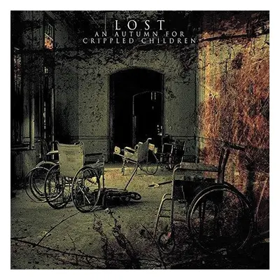 "Lost" ("An Autumn for Crippled Children") (Vinyl / 12" Album (Limited Edition))