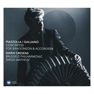 "Piazzolla/Galliano: Concertos for Bandoneon & Accordion" ("") (CD / Album Digipak)