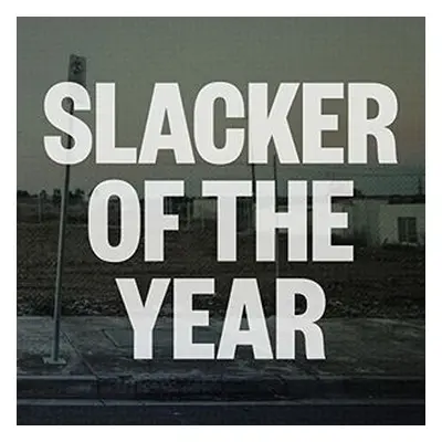 "Slacker of the Year" ("Jim Lawrie") (CD / Album)