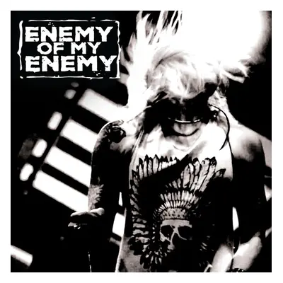 "Enemy of My Enemy" ("Enemy of My Enemy") (Vinyl / 12" Album)