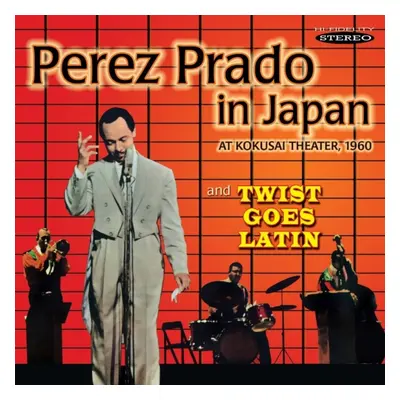 "Perez Prado in Japan/Twist Goes Latin" ("Perez Prado and His Orchestra") (CD / Album)