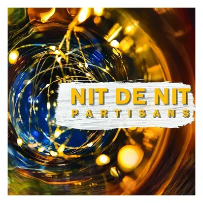 "Nit De Nit" ("Partisans") (CD / Album)