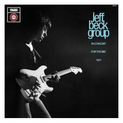 "In Concert for the BBC 1972" ("The Jeff Beck Group") (Vinyl / 12" Album)