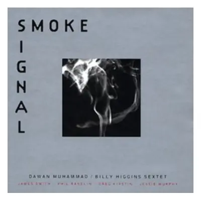 "Smoke Signal" ("Dawan Muhammad & Billy Higgins") (CD / Album)