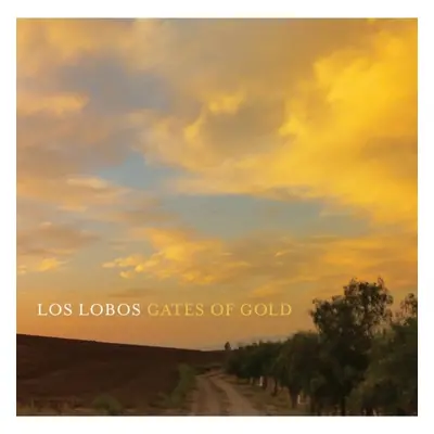 "Gates of Gold" ("Los Lobos") (CD / Album)