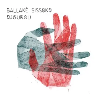 "Djourou" ("Ballak Sissoko") (CD / Album)