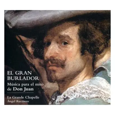 "El Gran Burlador: Musica Para El Mito De Don Juan" ("") (CD / Album)