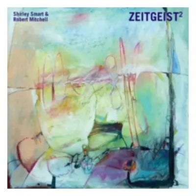 "Zeitgeist2" ("Shirley Smart & Robert Mitchell") (CD / Album Digipak)