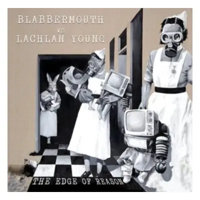 "The Edge of Reason" ("Blabbermouth vs. Murray Lachlan Young") (CD / Album)