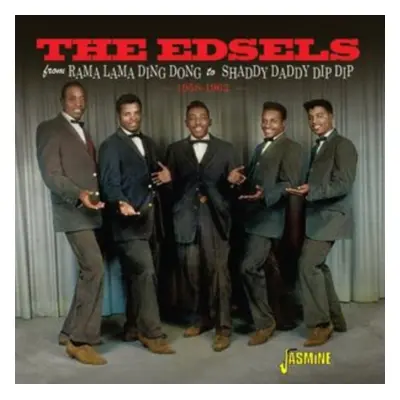 "From rama lama ding dong to shaddy daddy dip dip, 1958-1962" ("The Edsels") (CD / Album)