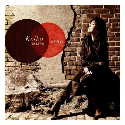 "Echo" ("Keiko Matsui") (CD / Album)