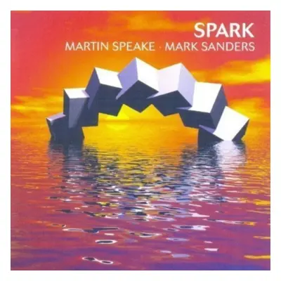 "Spark" ("Martin Speake & Mark Sanders") (CD / Album)