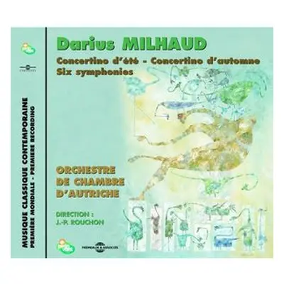 "Darius Milhaud: Concertino D't/Concertino D'automne/..." ("") (CD / Album)