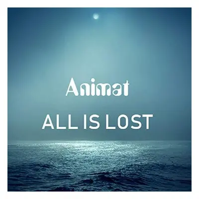 "All Is Lost" ("Animat") (CD / Album)