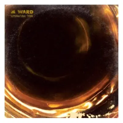 "Supernatural Thing" ("M. Ward") (Vinyl / 12" Album)