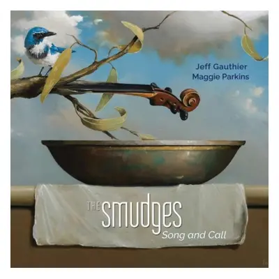 "Song and Call" ("Jeff Gauthier & Maggie Parkins") (CD / Album Digipak)