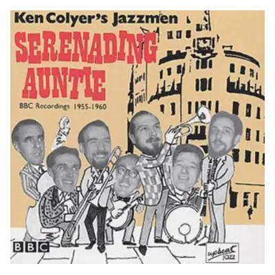 "Serenading Auntie" ("Ken Coyler's Jazzmen") (CD / Album)