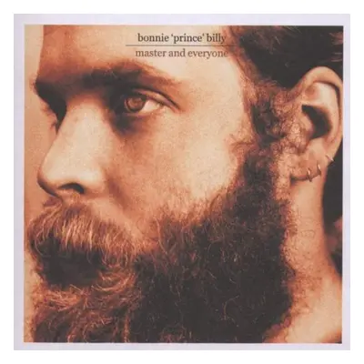 "Master and Everyone" ("Bonnie 'Prince' Billy") (Vinyl / 12" Album)