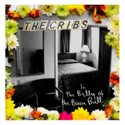 "In the Belly of the Brazen Bull" ("The Cribs") (CD / Album)