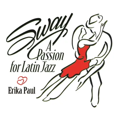 "Sway" ("Erika Paul") (CD / Album)