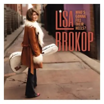 "Who's Gonna Fill Their Heels?" ("Lisa Brokop") (CD / Album)