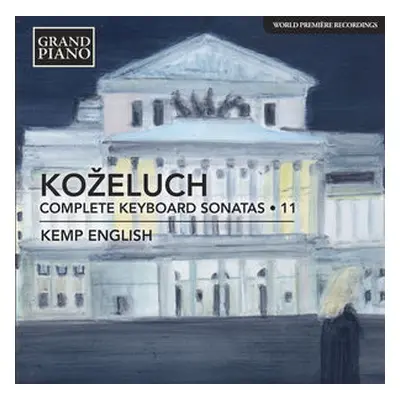 "Kozeluch: Complete Keyboard Sonatas" ("") (CD / Album)