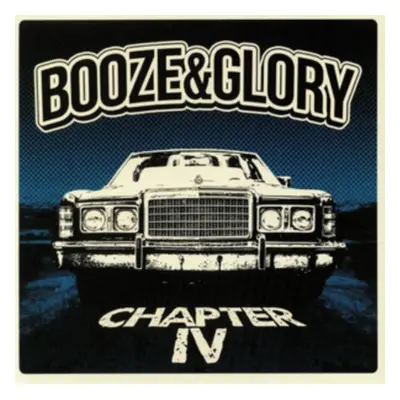 "Chapter IV" ("Booze & Glory") (Vinyl / 12" Album)