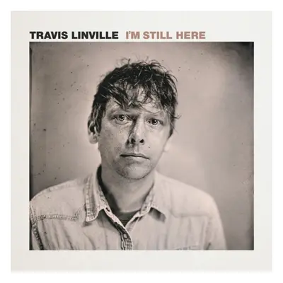 "I'm Still There" ("Travis Linville") (CD / Album)