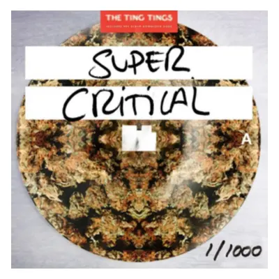 "Super Critical" ("The Ting Tings") (Vinyl / 12" Album Picture Disc)