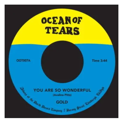 "You Are So Wonderful" ("Gold") (Vinyl / 7" Single)