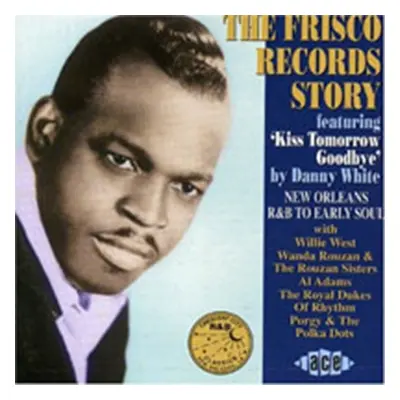 "The Frisco Records Story" ("") (CD / Album)