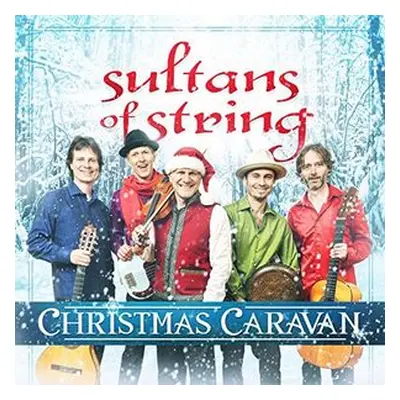 "Christmas Caravan" ("Sultans of String") (CD / Album)