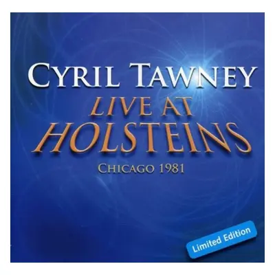 "Live at Holsteins, Chicago 1981" ("Cyril Tawney") (CD / Album)