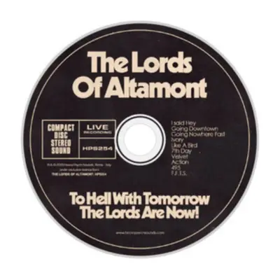 "To hell with tomorrow the lords are now" ("The Lords of Altamont") (CD / Album Digipak)