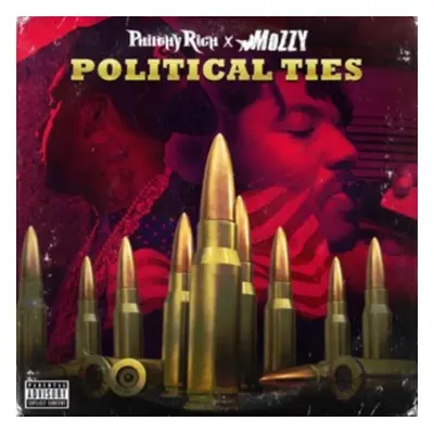 "Political Ties" ("Philthy Rich/Mozzy") (CD / Album)