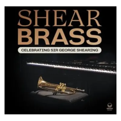 "Celebrating Sir George Shearing" ("Shear Brass") (Vinyl / 12" Album)