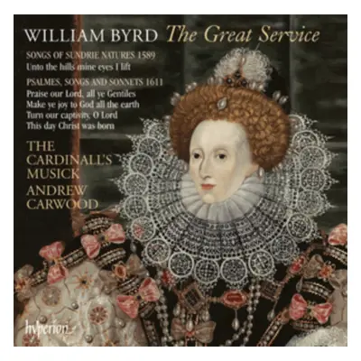 "William Byrd: The Great Service" ("") (CD / Album)