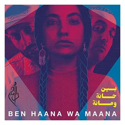 "Ben Haana Wa Maana" ("DAM") (Vinyl / 12" Album)