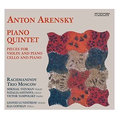 "Anton Arensky: Piano Quintet" ("") (CD / Album)